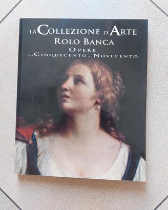 Libro Collezione d'arte-opere dal 1500 al 1900