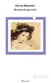 Libro Donna in guerra di Dacia Maraini