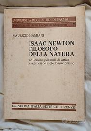 Isaac Newton filosofo della natura - Mamiani- 1976