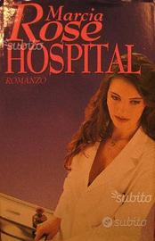 HOSPITAL di Rose Marcia