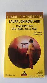 Laura Joh RowlandL'imperatrice del paese delle ne