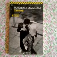 L'amore - Maurizio Maggiani