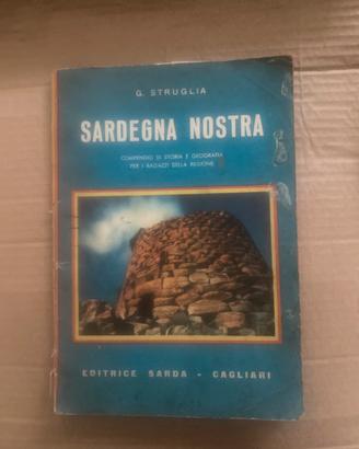 Libro sardegna nostra compendio di storia e geogra