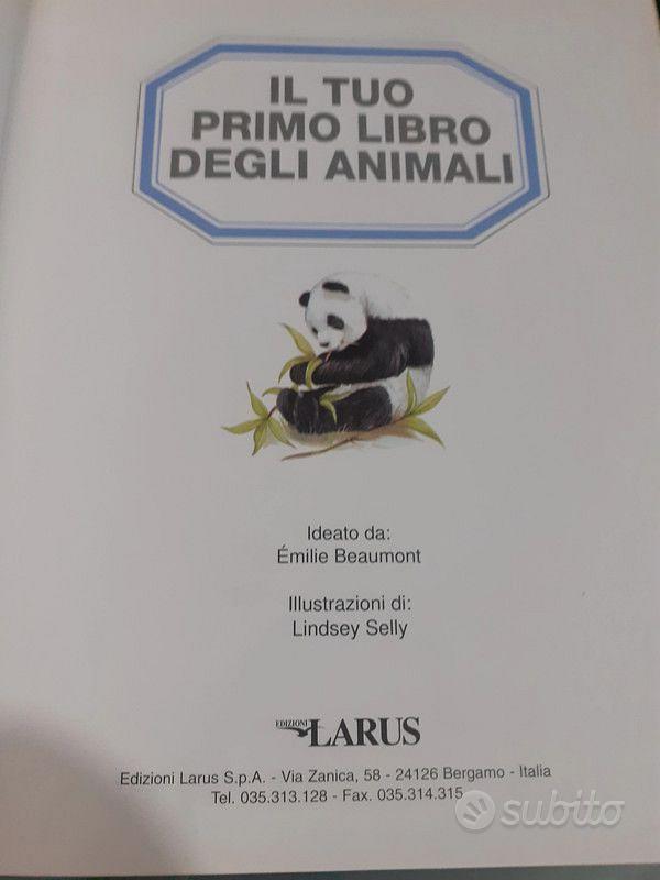 il tuo primo libro degli animali - Libri e Riviste In vendita a Milano