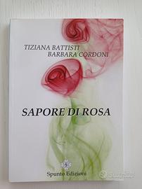 Libro "Sapore di rosa"