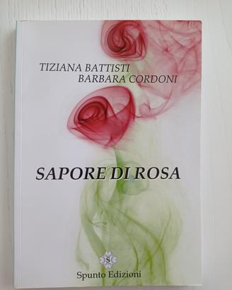 Libro "Sapore di rosa"