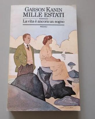 Libro Mille estati romanzo di Garson Kanin. 1975