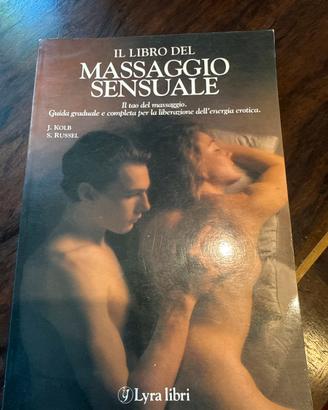 Il Libro del massaggio sensuale - J. Kolb Russel