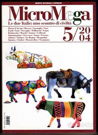 LE DUE ITALIE: SCONTRO DI CIVILTÀ - MicroMega 2004