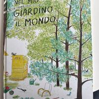 Nel mio giardino il mondo - Irene Penazzi