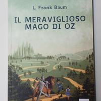 L. Frank Baum - il meraviglioso mago di OZ (con CD
