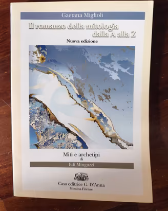 Il romanzo della mitologia dalla A alla Z