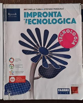 Libro di TECNOLOGIA " IMPRONTA TECNOLOGICA "