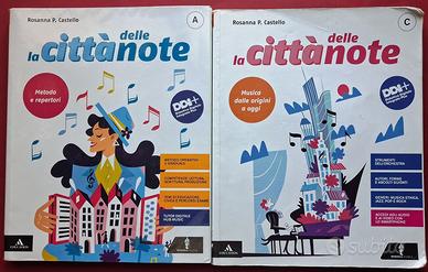 La città delle note Vol. A-C - Minerva Scuola