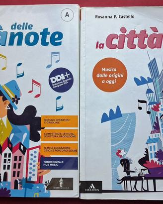 La città delle note Vol. A-C - Minerva Scuola