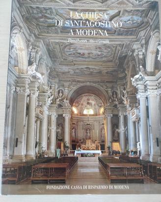 Libro LA CHIESA di SANT' AGOSTINO A MODENA