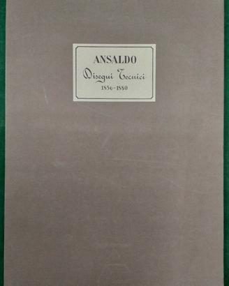 Ansaldo - Disegni Tecnici 1856-1880