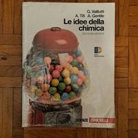 Le Idee Della Chimica - Volume unico 9788808266309