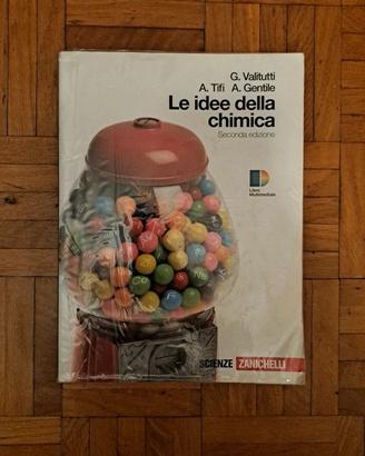 Le Idee Della Chimica - Volume unico 9788808266309