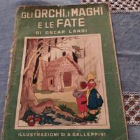 Aurelio Galleppini - Gli orchi i maghi e le fate