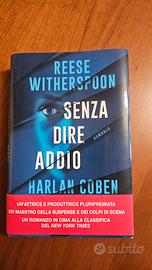 Senza dire addio di Reese Witherspoon e Harlan Cob