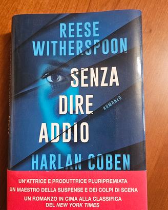 Senza dire addio di Reese Witherspoon e Harlan Cob