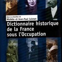 Dictionnaire historique de la France sous l'occupa