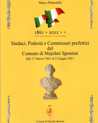 Sindaci Podestà Commissari Maiolati Spontini