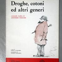 Droghe, cotoni e altri generi di Antonio Fiacchi