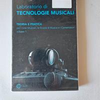 Tecnologie musicali teoria e pratica - Volume 1