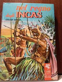 Collodi Nipote, nel regno degli INCAS Salani Edit.