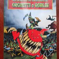 Libro orchetti e goblin 5 ed Warhammer