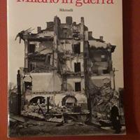 Milano in guerra di Camilla Cederna