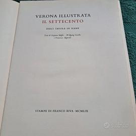 Verona Illustrata – Il Settecento – Edizione Numer