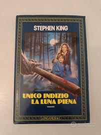 Unico indizio la luna piena - Stephen King - Longa