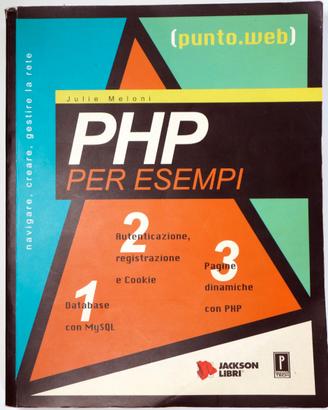 PHP per esempi - Manuale PHP e MySQL