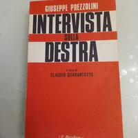 Intervista sulla Destra di Prezzolini Il Borghese