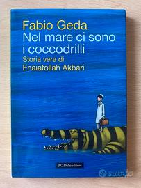 Nel mare ci sono i coccodrilli: storia vera di Ena