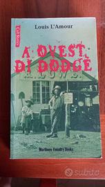 A OVEST DI DODGE
