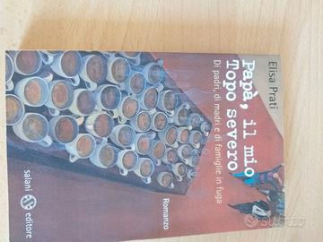 Libro "Papà, il mio Topo severo"