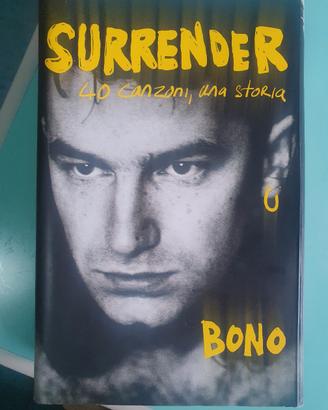libro  Bono ..surrender ...40 canzoni,una storia 