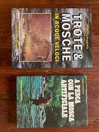 Roberto Pragliola - Carlo Rancati - Pesca a mosca