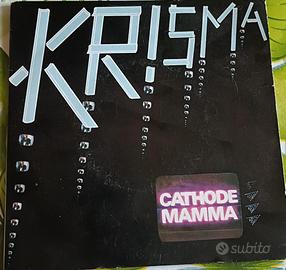 Krisma - Cathode mamma/ Rrock