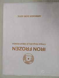 Litografie IRON FROZEN Omar Ronda