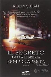 Il segreto della libreria sempre aperta, R.Sloan