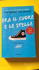 Fra il cuore e le stelle il romanzo di Amici