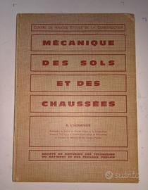 Antico libro Mecanique des sols et des chaussées
