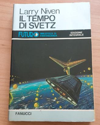 l Tempo di Svetz di L.Niven