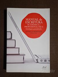 Manual de escritura académica y profesional vol.1