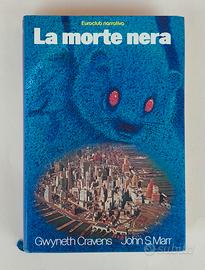 La morte nera di Gwyneth Cravens/John S.Marr 1°Ed.